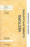 Vectors: Cloning Applications: Essential Techniques