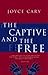 The Captive and the Free