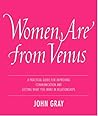 Women Are from Venus  by John  Gray