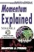 Momentum Explained, Volume II