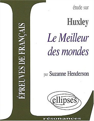 Huxley, Le Meilleur des mondes (Paperback)