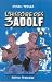 L'histoire des 3 Adolf, Tome 4