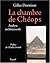 La Chambre de Chéops : Analyse architecturale