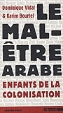 Le Mal-Être arabe: Enfants de la colonisation