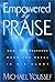 Empowered by Praise: How Go...