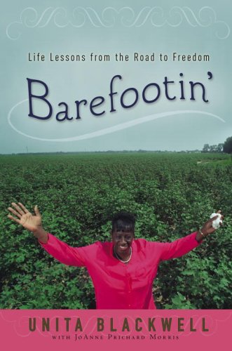 Barefootin': Life Lessons from the Road to Freedom (Hardcover)