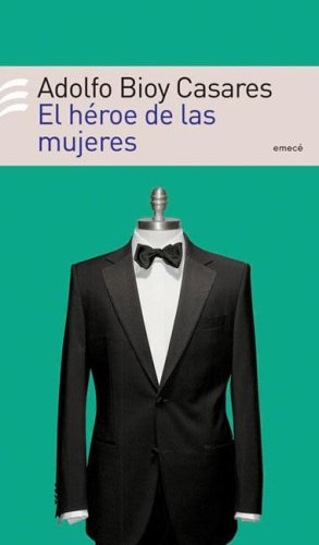 El héroe de las mujeres (Paperback)