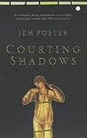 Courting Shadows