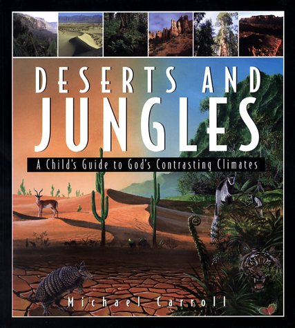 Deserts and Jungles (Hardcover)