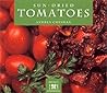Sun-Dried Tomatoes (Specialty Cookbooks)