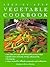 Step-by-Step: The Vegetable Cookbook