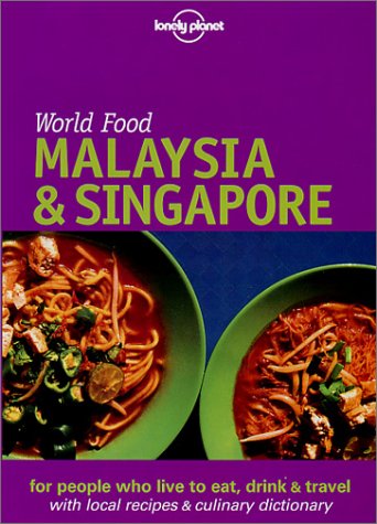 World Food Malaysia & Singapore (Paperback)