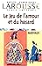 Le jeu de l'amour et du hasard by Pierre de Marivaux Le jeu de l'amour et du hasard by Pierre de Marivaux