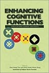 Enhancing Cognitive Functions: Applications Across Contexts Enhancing Cognitive Functions: Applications Across Contexts