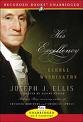 His Excellency by Joseph J. Ellis