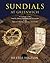 Sundials at Greenwich: A Catalogue of the Sundials, Nocturnals, and Horary Quadrants in the National Maritime Museum