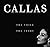 Callas: The Voice the Story