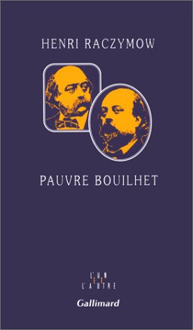 Pauvre Bouilhet (Paperback)