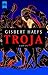 Troja by Gisbert Haefs