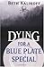 Dying for a Blue Plate Special by Beth Kalikoff