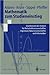 Mathematik zum Studieneinstieg: Grundwissen der Analysis für Wirtschaftswissenschaftler, Ingenieure, Naturwissenschaftler und Informatiker (Springer-Lehrbuch) (German Edition)