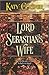 Lord Sebastian's Wife