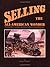 Selling the All-American Wonder: The World II Consumer Advertising of Will Vs-Overland Motors, Inc