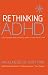 Rethinking ADHD: Integrated...
