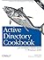 Active Directory Cookbook by Robbie Allen