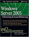 Windows Server 2003 Clustering & Load Balancing