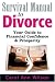 Survival Manual to Divorce:...