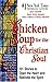 Chicken Soup for the Christian Soul by Jack Canfield