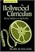 The Hollywood Curriculum: Teachers in the Movies (Counterpoints)