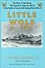 Little Wolf at Leyte: The Story of the Heroic Uss Samuel B. Roberts (De-413) in the Battle of Leyte Gulf During World War II