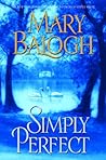 Simply Perfect by Mary Balogh