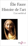Histoire de l'art: L’art médiéval