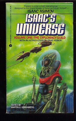 Isaac's Universe Volume One: The Diplomacy Guild (Paperback)