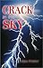 Crack in the Sky