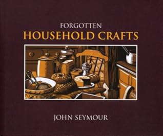Forgotten Household Crafts