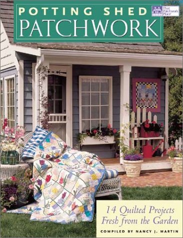 Potting Shed Patchwork: 14 Quilted Projects Fresh from the Garden (Paperback)