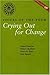 Crying Out for Change by Deepa Narayan