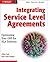 Integrating Service Level Agreements: Optimizing Your OSS for SLA Delivery