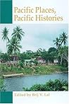 Pacific Places, Pacific Histories