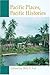 Pacific Places, Pacific Histories