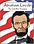 Abraham Lincoln: The Civil War President