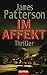 Im Affekt by James  Patterson