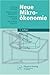 Neue Mikroökonomie (Physica-Lehrbuch) (German Edition)