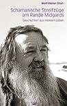 Streifzüge Am Rande Midgards: Geschichten Aus Meinem Leben