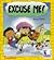 Excuse Me! Being Polite (Kid-to-Kid Books)