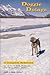 Doggie Doings : A Complete Reference for Jackson Hole, Wyoming and Teton Valley, Idaho